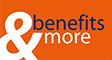 benefits und more